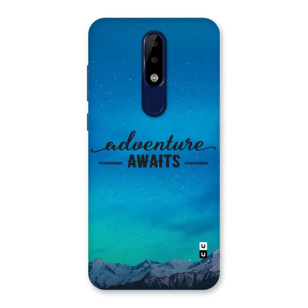 Adventure Awaits Back Case for Nokia 5.1 Plus