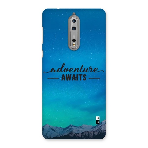 Adventure Awaits Back Case for Nokia 8