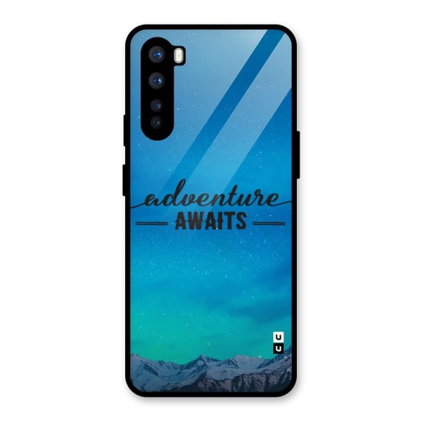 Adventure Awaits Glass Back Case for OnePlus Nord