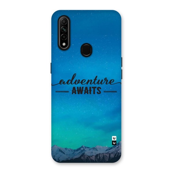 Adventure Awaits Back Case for Oppo A31