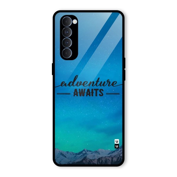 Adventure Awaits Glass Back Case for Oppo Reno4 Pro