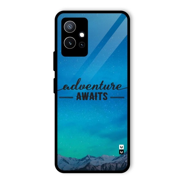 Adventure Awaits Glass Back Case for Vivo iQOO Z6