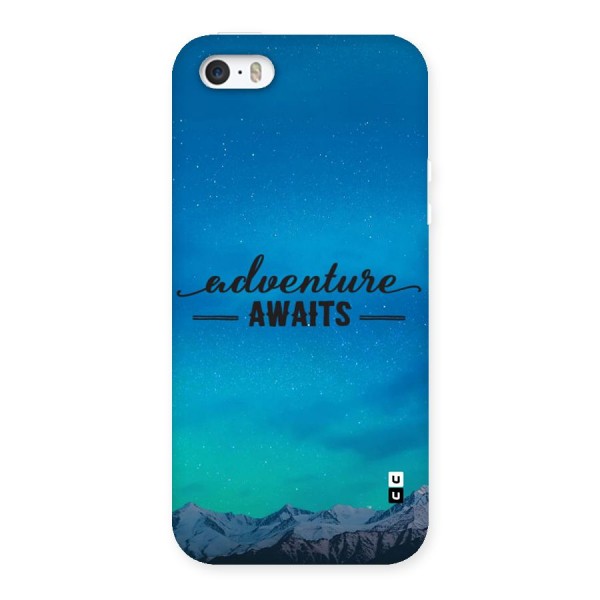 Adventure Awaits Back Case for iPhone 5 5s