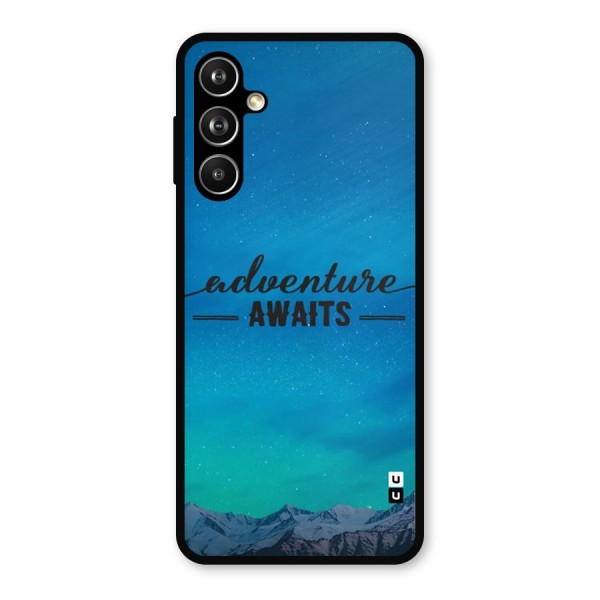 Adventure Awaits Metal Back Case for Galaxy F54