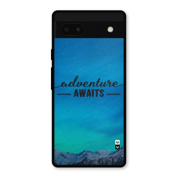 Adventure Awaits Metal Back Case for Google Pixel 6a