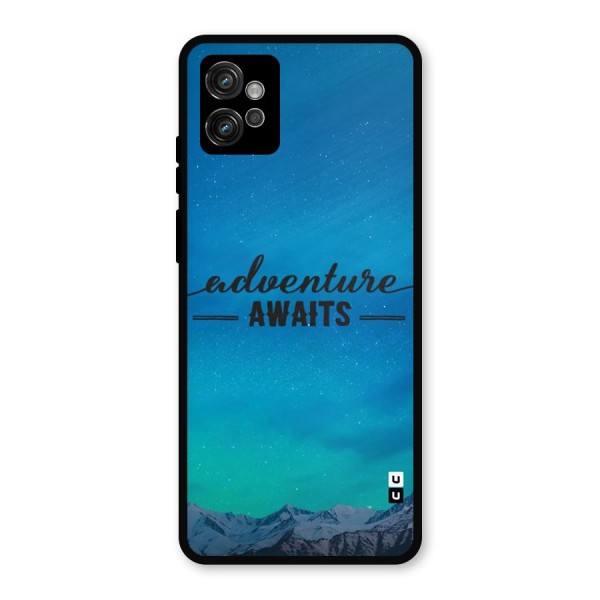 Adventure Awaits Metal Back Case for Moto G32