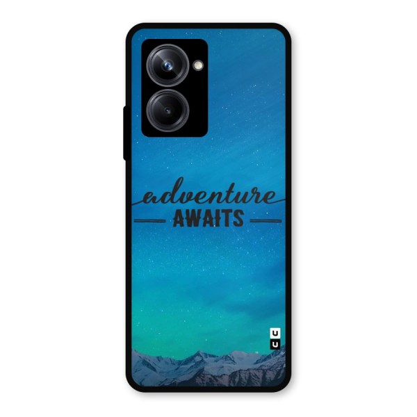 Adventure Awaits Metal Back Case for Realme 10 Pro