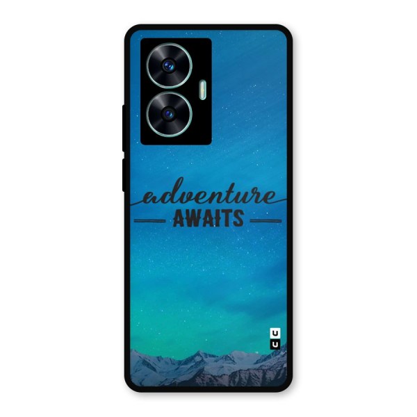 Adventure Awaits Metal Back Case for Realme C55