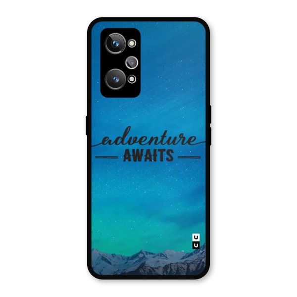 Adventure Awaits Metal Back Case for Realme GT Neo 3T