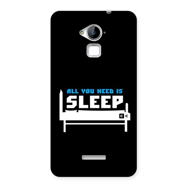 All You Need Sleep Back Case for Coolpad Note 3