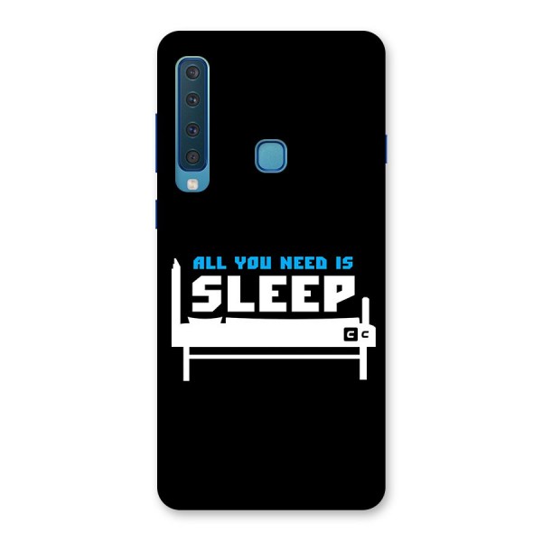 All You Need Sleep Back Case for Galaxy A9 (2018)