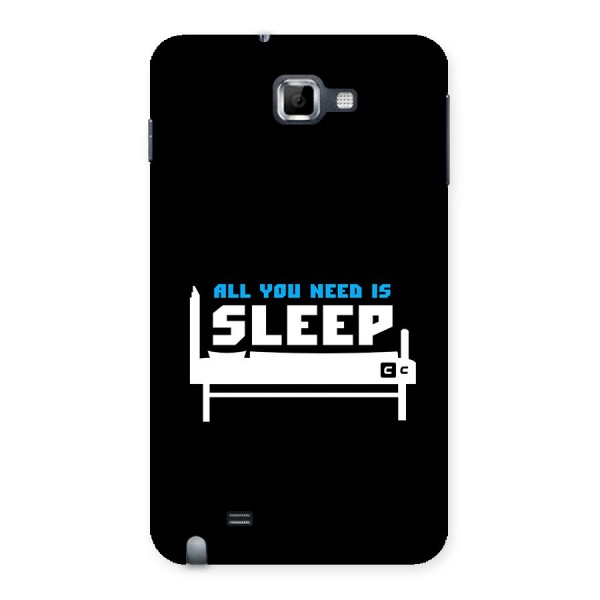 All You Need Sleep Back Case for Galaxy Note