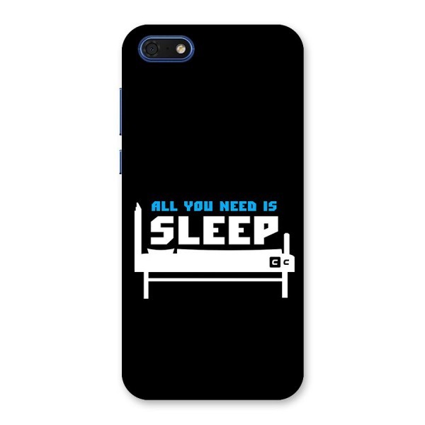 All You Need Sleep Back Case for Honor 7s