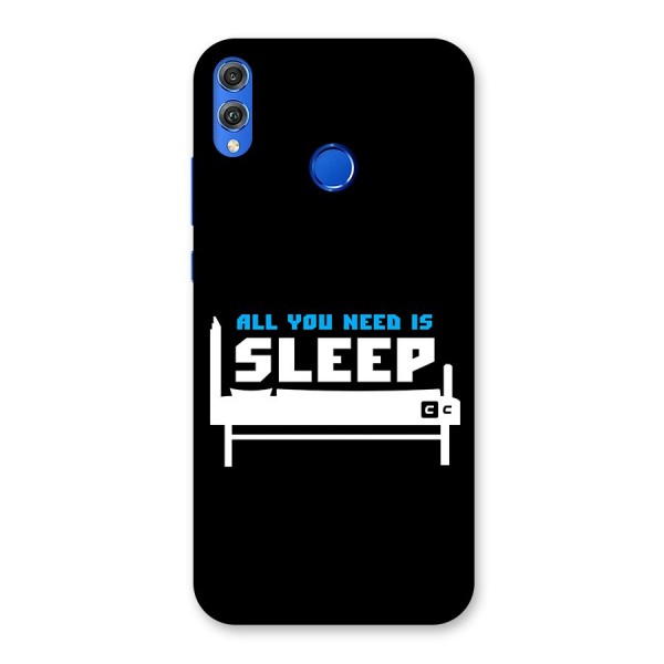 All You Need Sleep Back Case for Honor 8X