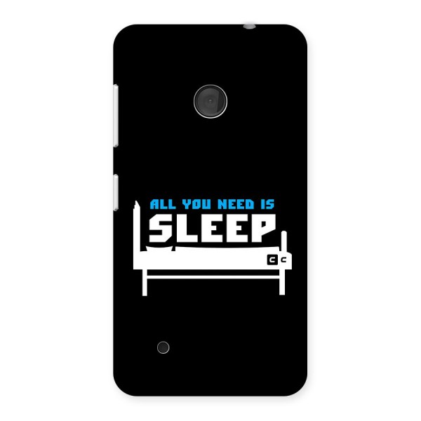 All You Need Sleep Back Case for Lumia 530