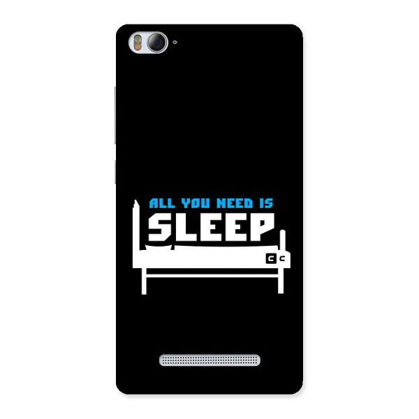 All You Need Sleep Back Case for Mi4i