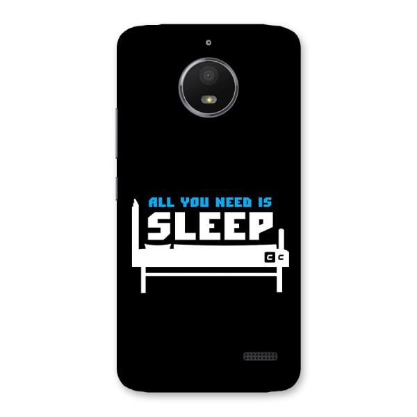 All You Need Sleep Back Case for Moto E4