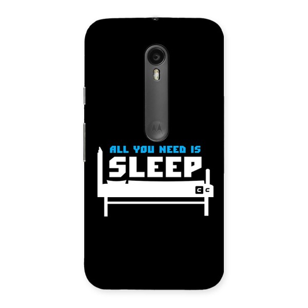 All You Need Sleep Back Case for Moto G3