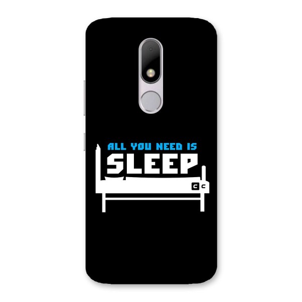 All You Need Sleep Back Case for Moto M