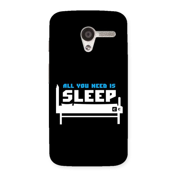 All You Need Sleep Back Case for Moto X
