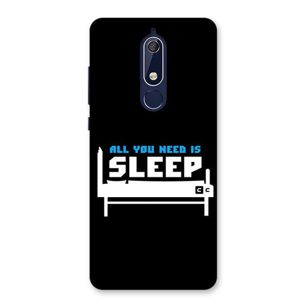 All You Need Sleep Back Case for Nokia 5.1