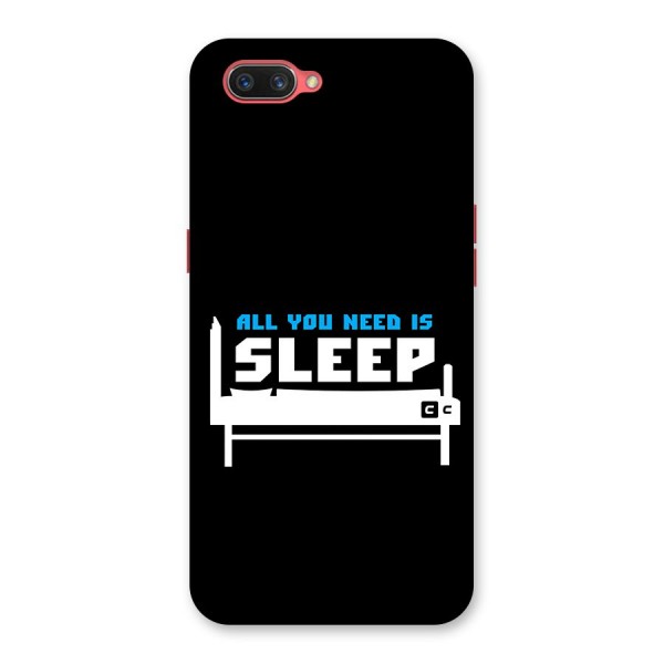 All You Need Sleep Back Case for Oppo A3s