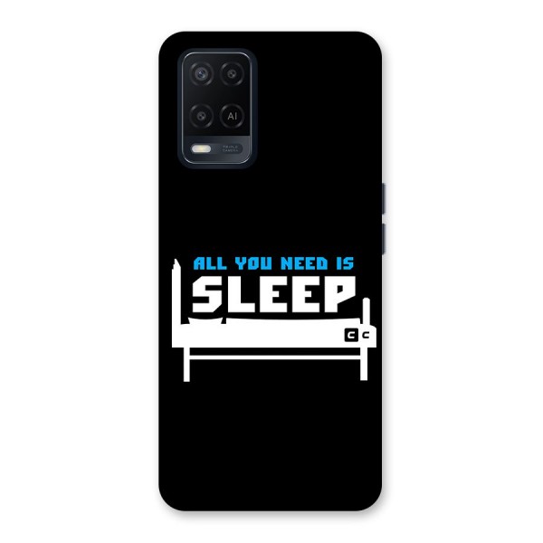 All You Need Sleep Back Case for Oppo A54