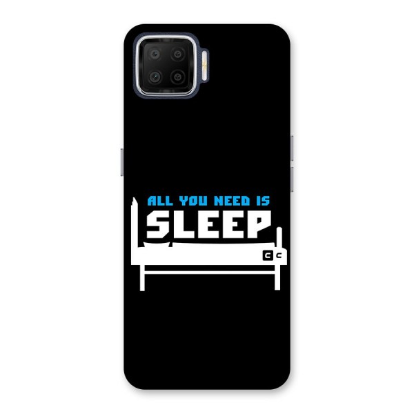 All You Need Sleep Back Case for Oppo F17