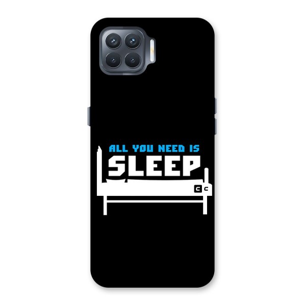 All You Need Sleep Back Case for Oppo F17 Pro