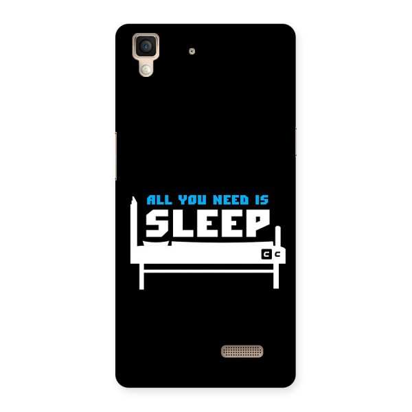 All You Need Sleep Back Case for Oppo R7