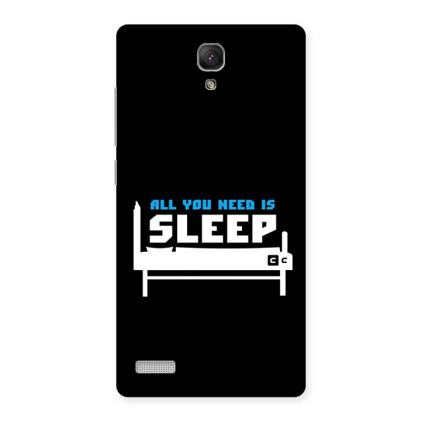 All You Need Sleep Back Case for Redmi Note