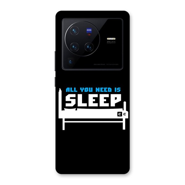 All You Need Sleep Back Case for Vivo X80 Pro