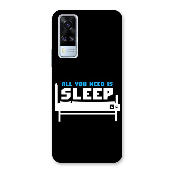 All You Need Sleep Back Case for Vivo Y51