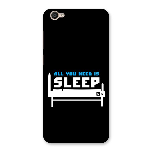 All You Need Sleep Back Case for Vivo Y55