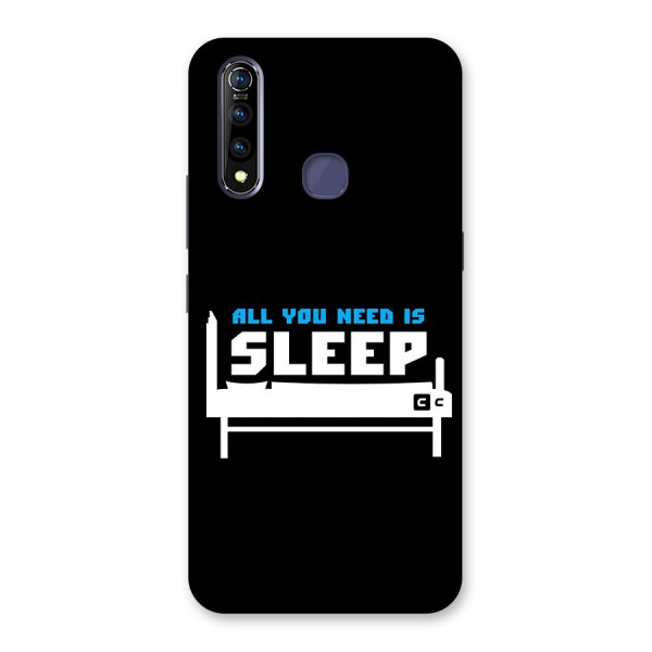 All You Need Sleep Back Case for Vivo Z1 Pro