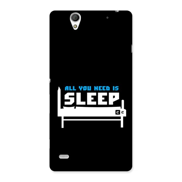 All You Need Sleep Back Case for Xperia C4