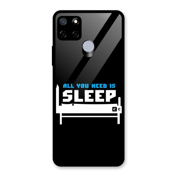 All You Need Sleep Glass Back Case for Realme C15