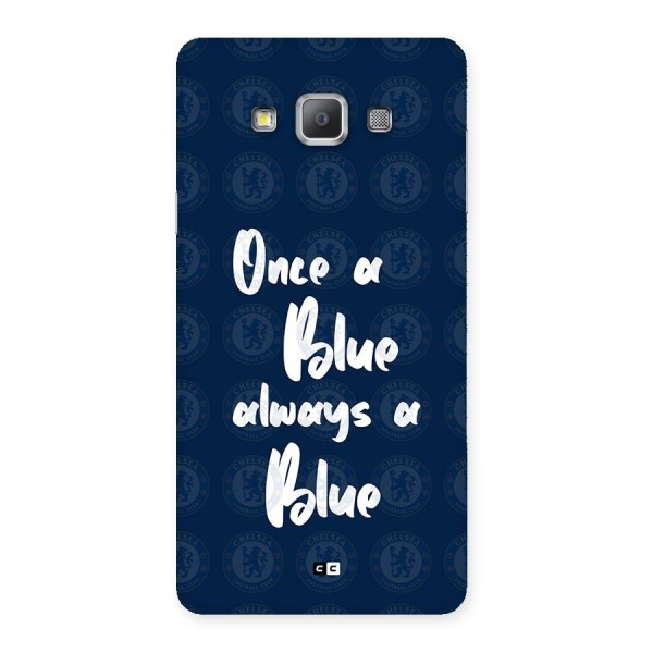 Always A Blue Back Case for Galaxy A7