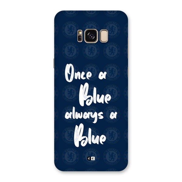 Always A Blue Back Case for Galaxy S8 Plus