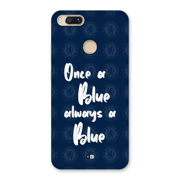 Always A Blue Back Case for Mi A1