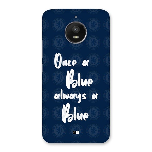 Always A Blue Back Case for Moto E4 Plus