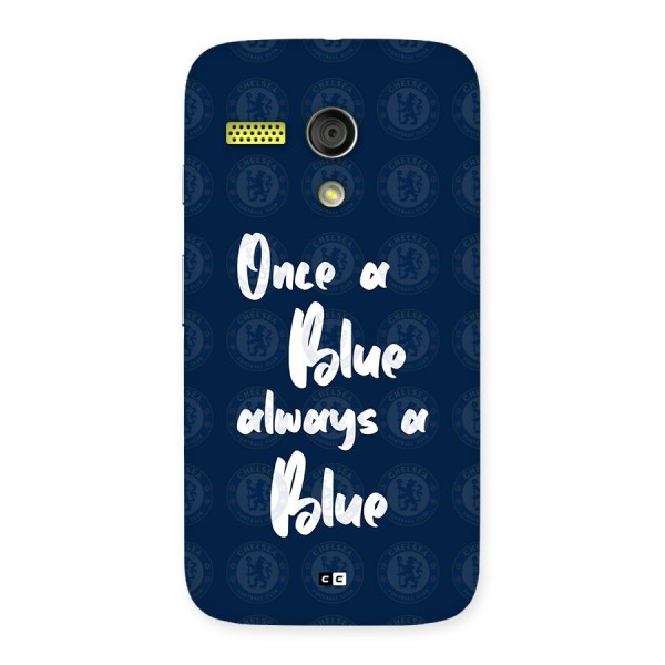 Always A Blue Back Case for Moto G