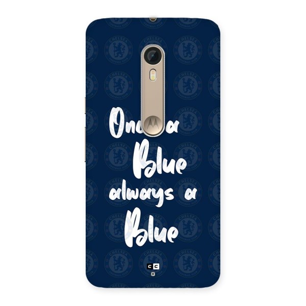 Always A Blue Back Case for Moto X Style