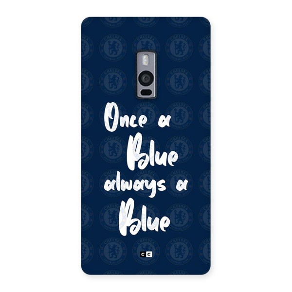 Always A Blue Back Case for OnePlus 2