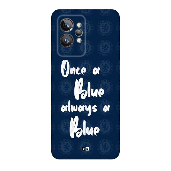 Always A Blue Back Case for Realme GT2 Pro