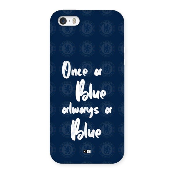 Always A Blue Back Case for iPhone SE 2016