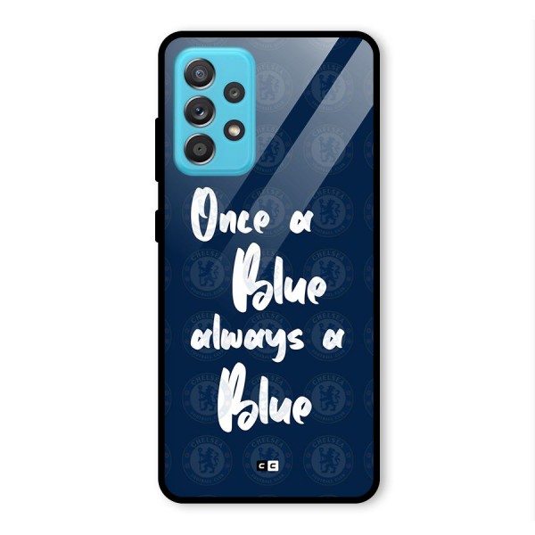 Always A Blue Glass Back Case for Galaxy A52