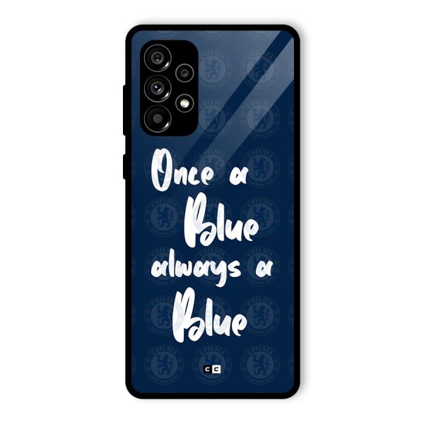 Always A Blue Glass Back Case for Galaxy A73 5G