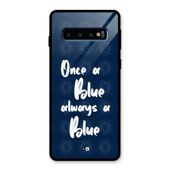 Always A Blue Glass Back Case for Galaxy S10