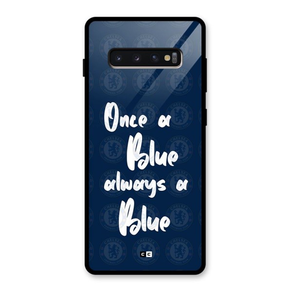 Always A Blue Glass Back Case for Galaxy S10 Plus